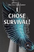 Cover: I CHOSE SURVIVAL! 2025 - Europe Books