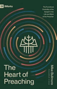 Enlarge image Cover: The Heart of Preaching - Crossway Books