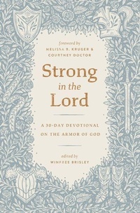 Enlarge image Cover: Strong in the Lord - Crossway Books