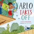Cover: Arlo Takes Off - Crossway Books