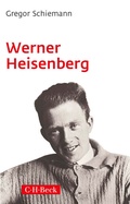 Cover: Werner Heisenberg - C.H.BECK