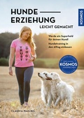 Cover: Hundeerziehung leicht gemacht - Kosmos