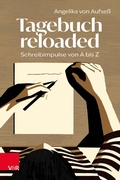 Cover: Tagebuch reloaded - Vandenhoeck & Ruprecht