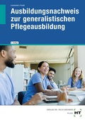 Bild: Ausbildungsnachweis zur generalistischen Pflegeausbildung - Verlag Handwerk und Technik