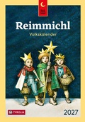 Cover: Reimmichl Volkskalender 2027 - Tyrolia