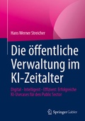 Abbildung von: Die öffentliche Verwaltung im KI-Zeitalter - Springer Gabler