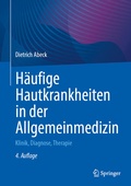 Cover: H&auml;ufige Hautkrankheiten in der Allgemeinmedizin - Springer