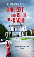 Cover: Einigkeit und Recht und Rache - Haymon Verlag