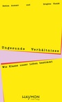 Bild: Ungesunde Verh&auml;ltnisse - Haymon Verlag