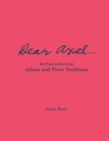 Cover: Dear Axel. 99 Postcards from Alison and Peter Smithson - K&ouml;nig, Walther