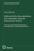Cover: V&ouml;lkerrechtliche Besonderheiten des Freihandels zwischen afrikanischen Staaten - Nomos