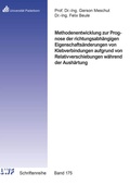 Cover: Methodenentwicklung zur Prognose der richtungsabh&auml;ngigen Eigenschafts&auml;nderungen von Klebverbindungen aufgrund von Relativverschiebungen w&auml;hrend der Aush&auml;rtung - Shaker