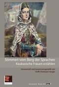 Cover: Stimmen vom Berg der Sprachen. Kaukasische Frauen erz&auml;hlen - Pop, Traian