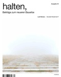Cover: halten, Beitr&auml;ge zum neueren Bauerbe #4 - Geym&uuml;ller Verlag f&uuml;r Architektur