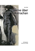 Cover: Sterne &uuml;ber Astrachan - Autumnus Verlag
