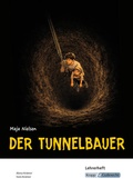 Cover: Der Tunnelbauer - Maja Nielsen - Lehrerheft - Krapp & Gutknecht Verlag