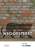 Cover: Weggesperrt - Grit Poppe - Lehrerheft (BaW&uuml; 2027) - Krapp & Gutknecht Verlag