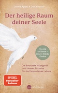 Cover: Der heilige Raum deiner Seele - Nymphenburger in der Franckh-Kosmos Verlags-GmbH & Co. KG