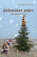 Cover: Weihnachten anders - Edition Paashaas Verlag EPV