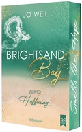 Cover: Brightsand Bay - Zeit f&uuml;r Hoffnung - MAXIMUM Verlag