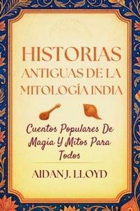 Bild: Historias Antiguas De La Mitología India - SeaHorse Pub