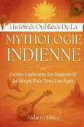 Bild: Histoires Oubliées De La Mythologie Indienne - SeaHorse Pub