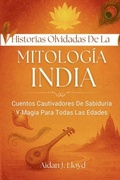 Abbildung von: Historias Olvidadas De La Mitología India - SeaHorse Pub