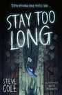 Cover: Stay Too Long - HarperCollins