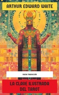 Cover: La Clave Ilustrada del Tarot - Editorial Reci&eacute;n Traducido