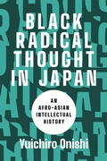 Cover: Black Radical Thought in Japan - University of Washington Press