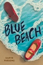Cover: Blue Beach - Little, Brown Books for Young Readers