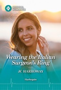 Cover: Wearing the Italian Surgeon's Ring - Harlequin