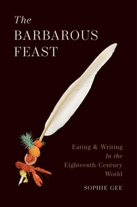 Enlarge image Cover: The Barbarous Feast - Princeton University Press