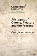 Cover: Aristippus of Cyrene, Pleasure and the Present - Cambridge University Press
