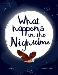 Enlarge image Cover: What Happens In The Nighttime - Nighttime Publishing