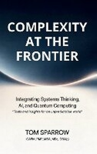 Enlarge image Cover: Complexity at the Frontier - Pmp Services Ltd.