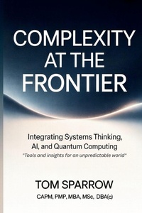 Enlarge image Cover: Complexity at the Frontier - Pmp Services Ltd.
