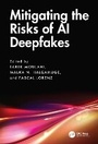 Cover: Mitigating the Risks of AI Deepfakes - CRC Press