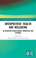 Cover: Interpreters' Health and Wellbeing - Routledge