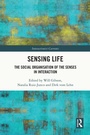 Cover: Sensing Life - Routledge