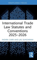 Cover: International Trade Law Statutes and Conventions 2025- 2026 - Routledge