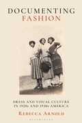 Cover: Documenting Fashion - Bloomsbury Visual Arts