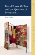 Cover: David Foster Wallace and the Question of Scepticism - Edinburgh University Press