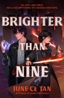 Cover: Brighter Than Nine - Hodderscape