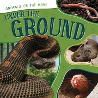 Enlarge image Cover: Under the Ground - PowerKids Press