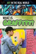 Cover: What Is Graffiti? - Rosen Young Adult