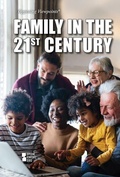 Cover: Family in the 21st Century - Greenhaven Publishing