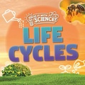 Cover: Life Cycles - Kidhaven Publishing