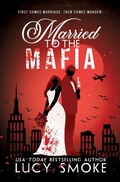 Cover: Married to the Mafia - Forever