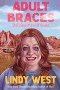 Cover: Adult Braces - Grand Central Publishing